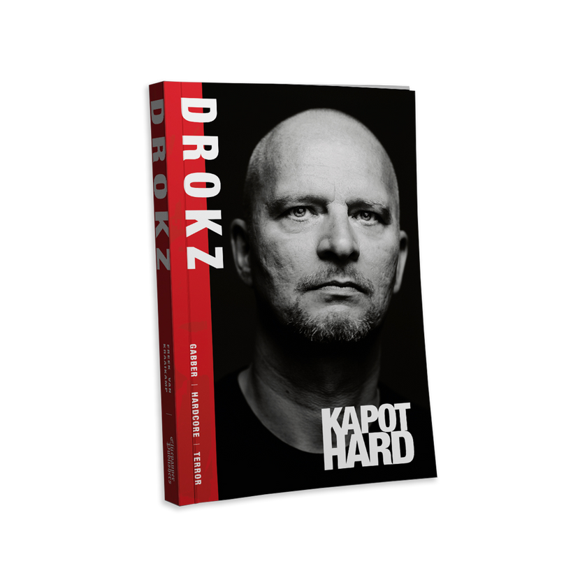 DROKZ - kapot hard - gabber hardcore merchandise